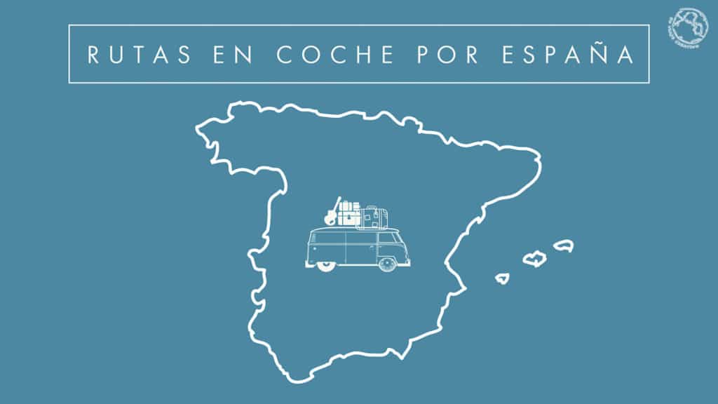 Rutas en coche por España