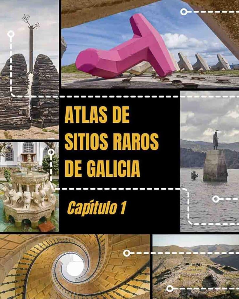 Atlas de sitios curiosos de Galicia: lugares secretos